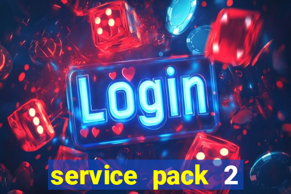 service pack 2 windows 7 64 bits download